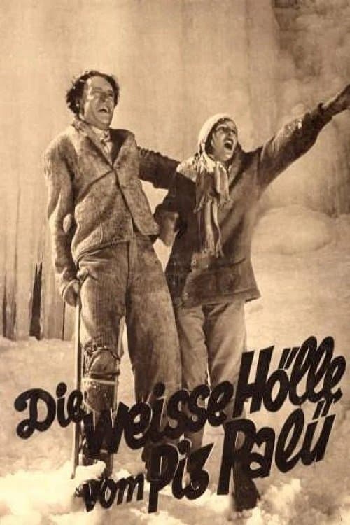 Die weiße Hölle vom Piz Palü
