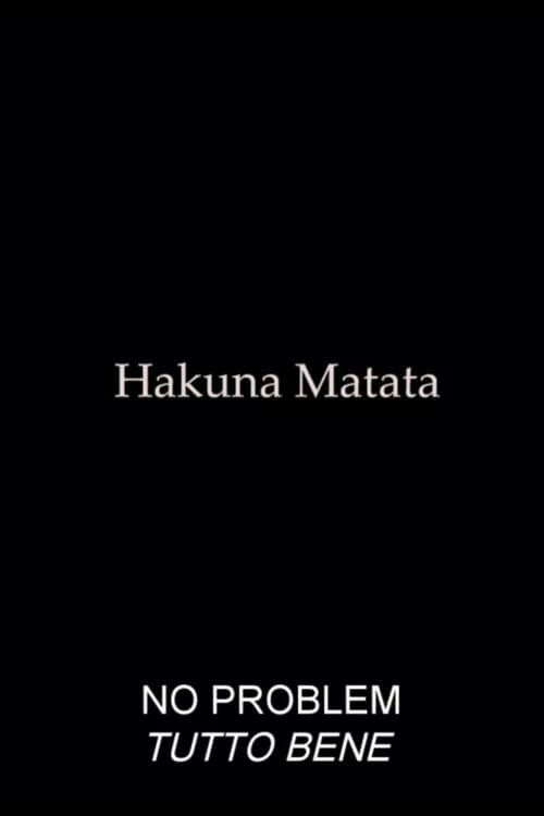 Hakuna Matata