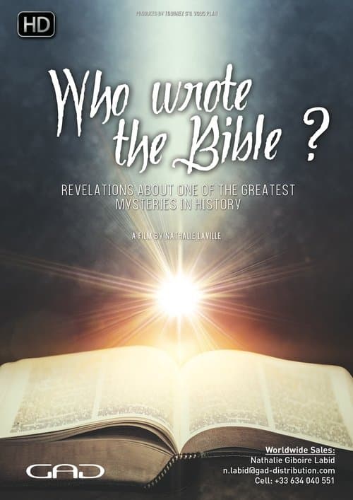 Qui a écrit la Bible ? Le mystère révélé